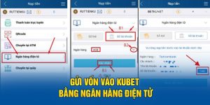 Gửi vốn vào KUBET bằng Ngân hàng điện tử