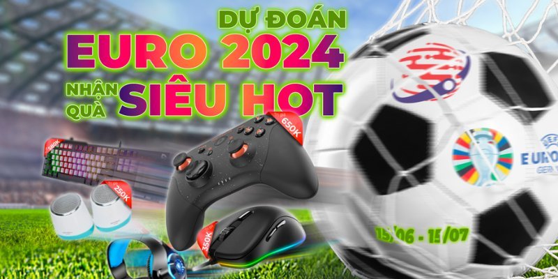 Khuyến mãi KUBET euro 2024 với nhiều ưu điểm lớn