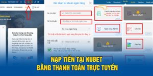 Nạp tiền tại KUBET bằng thanh toán trực tuyến